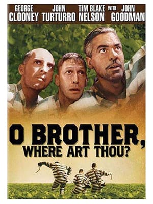 O Brother, Where Art Thou